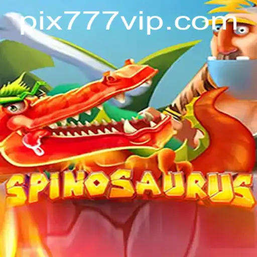 Discover the Thrilling World of Spinosaurus with 777VIP.COM