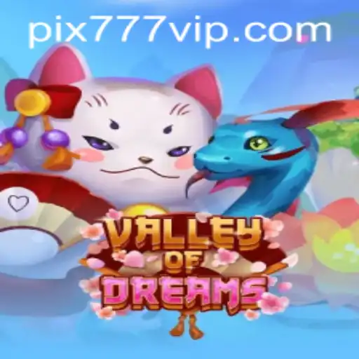 Exploring the Fascinating World of ValleyofDreams: A Game of Intrigue and Strategy